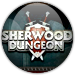 Sherwood Dungeon